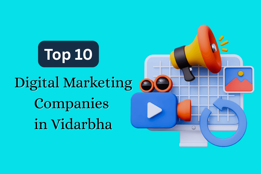 Digital Marketing Companies in Vidarbha