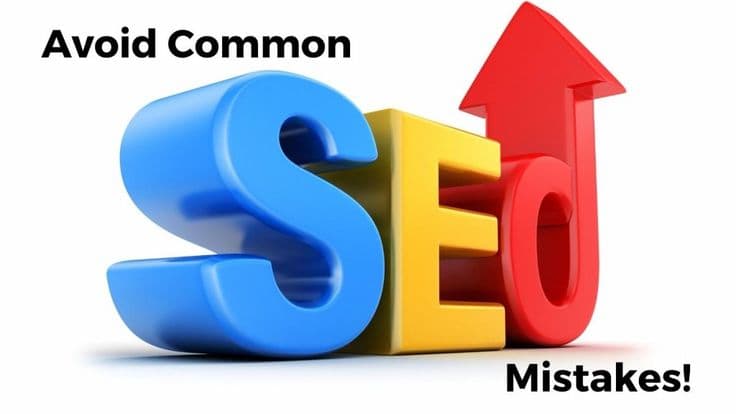 Common SEO Mistakes to Avoid